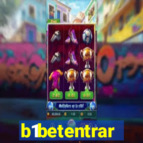 b1betentrar