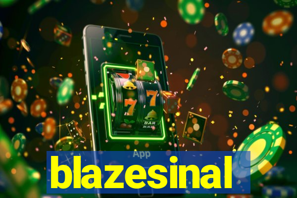 blazesinal