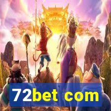 72bet com