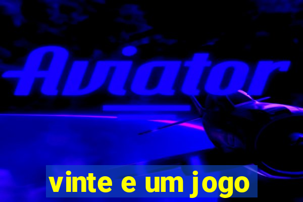 vinte e um jogo