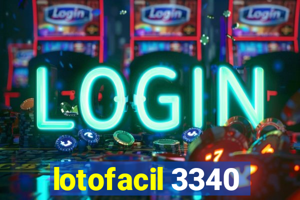 lotofacil 3340