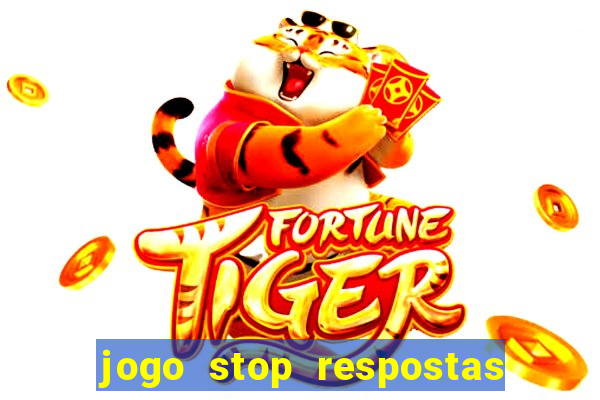 jogo stop respostas de a a z