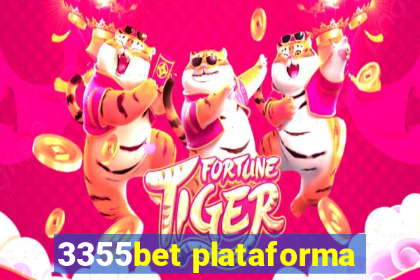 3355bet plataforma