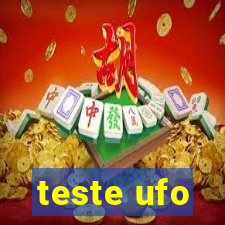 teste ufo