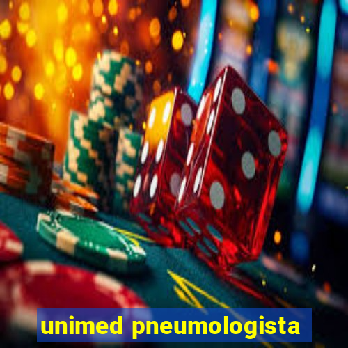 unimed pneumologista