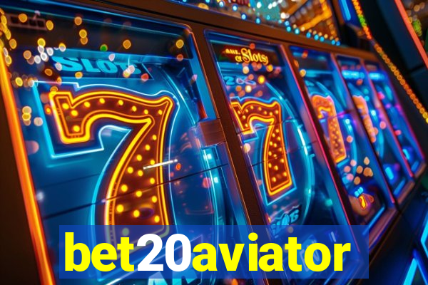 bet20aviator