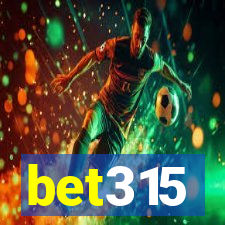 bet315