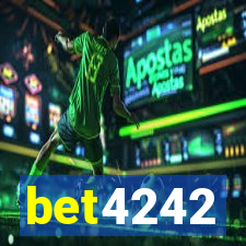 bet4242