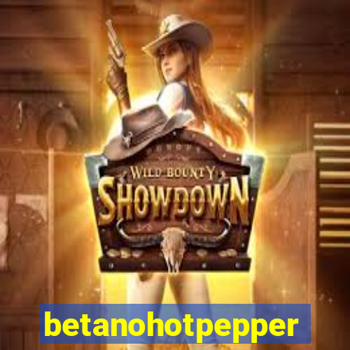 betanohotpepper