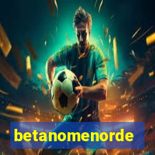 betanomenorde