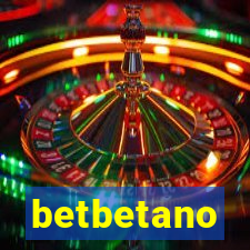 betbetano