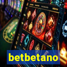 betbetano