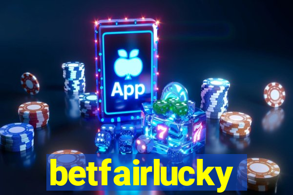 betfairlucky