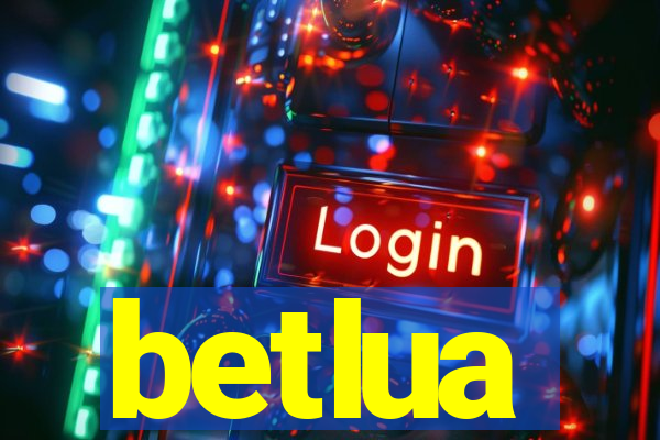 betlua