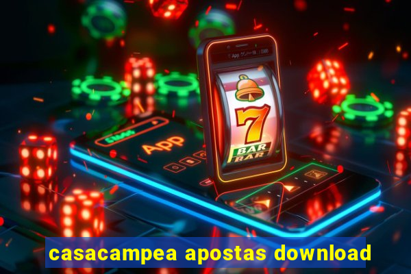 casacampea apostas download