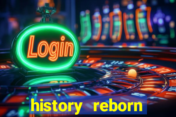 history reborn remover carta