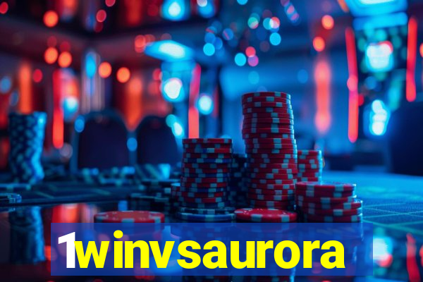 1winvsaurora