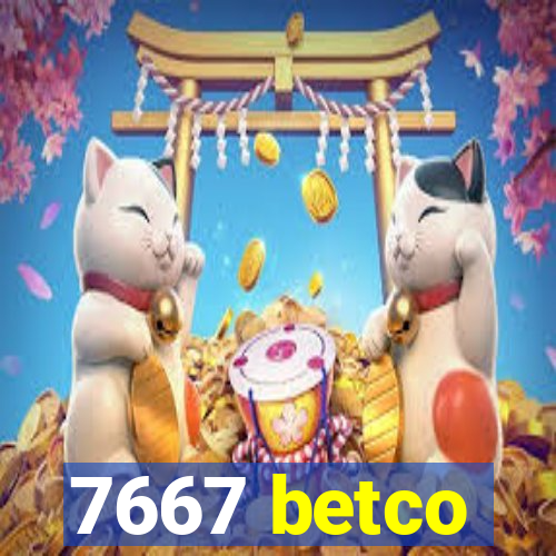 7667 betco