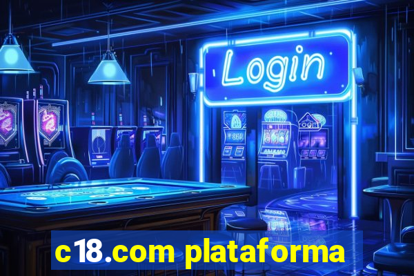 c18.com plataforma