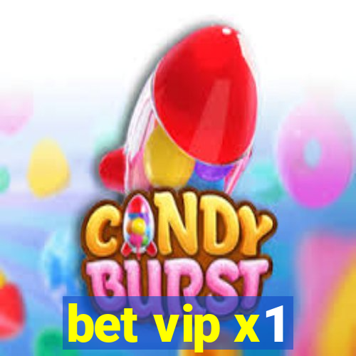 bet vip x1