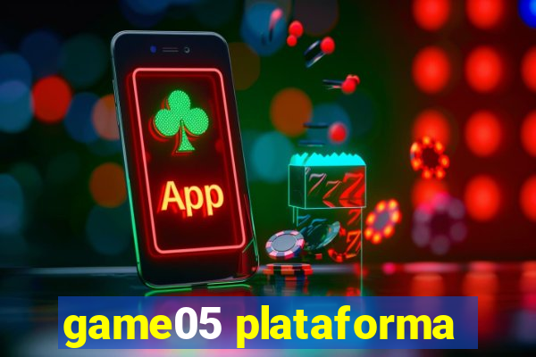 game05 plataforma