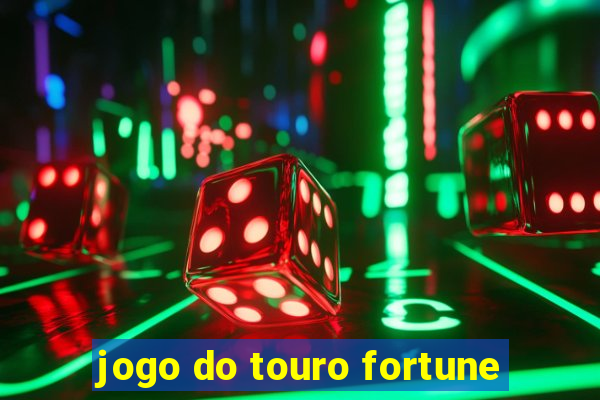 jogo do touro fortune