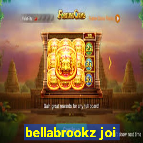 bellabrookz joi