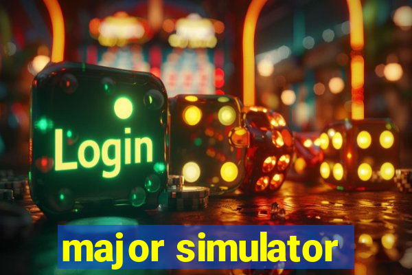 major simulator