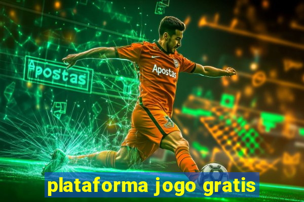 plataforma jogo gratis