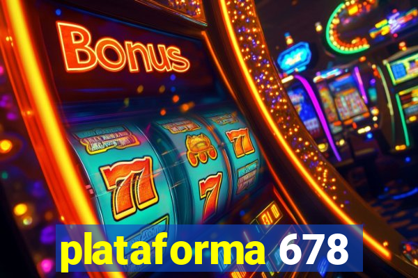 plataforma 678