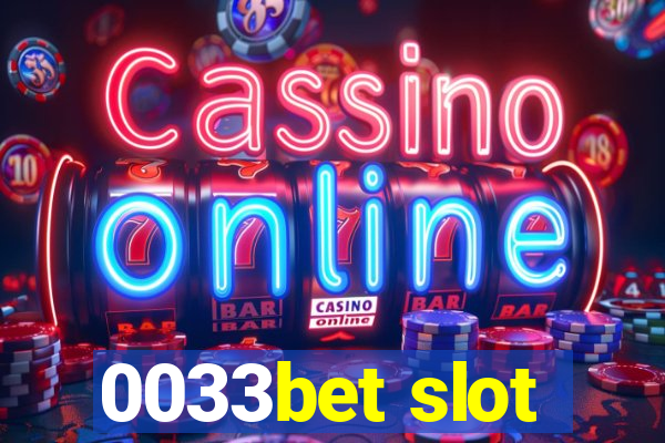 0033bet slot