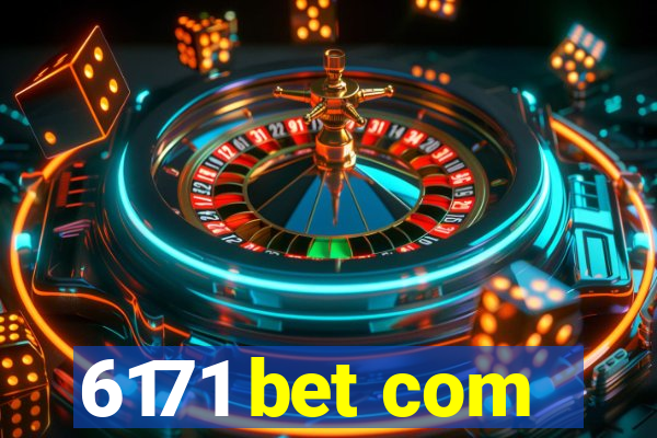 6171 bet com