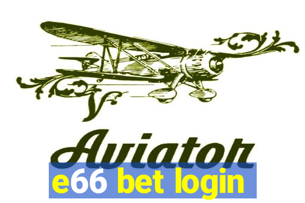 e66 bet login