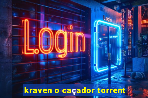 kraven o caçador torrent