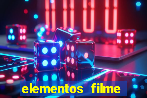 elementos filme completo dublado