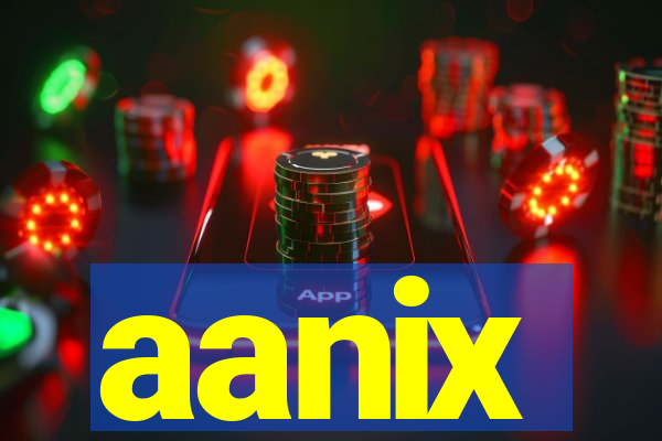 aanix