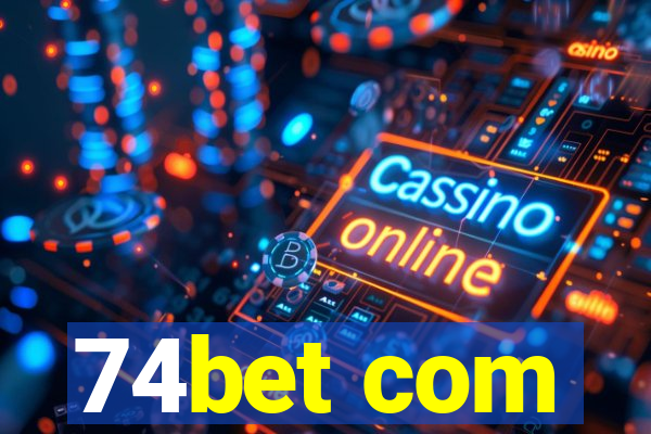 74bet com