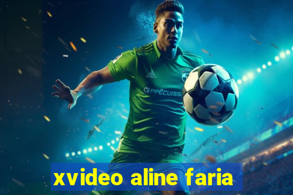 xvideo aline faria