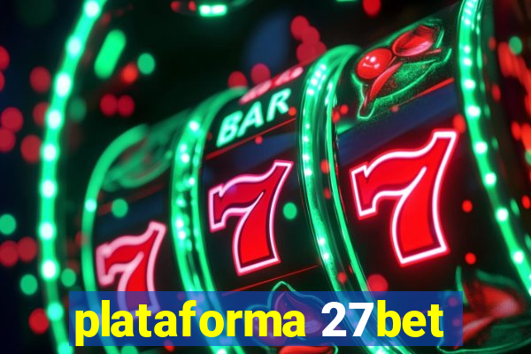 plataforma 27bet