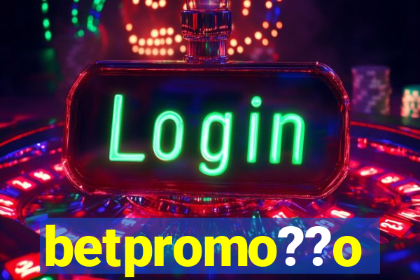 betpromo??o