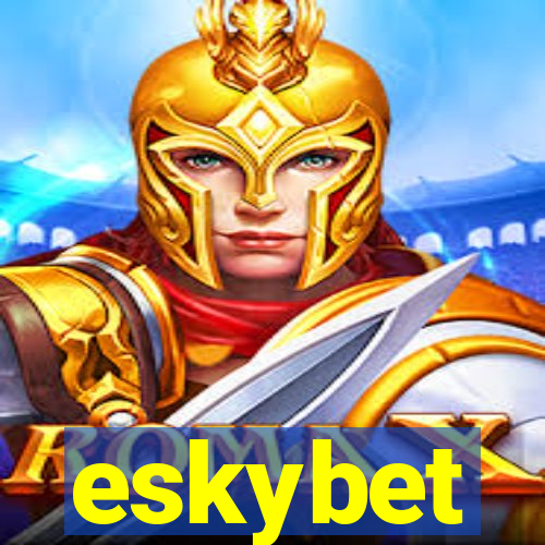 eskybet