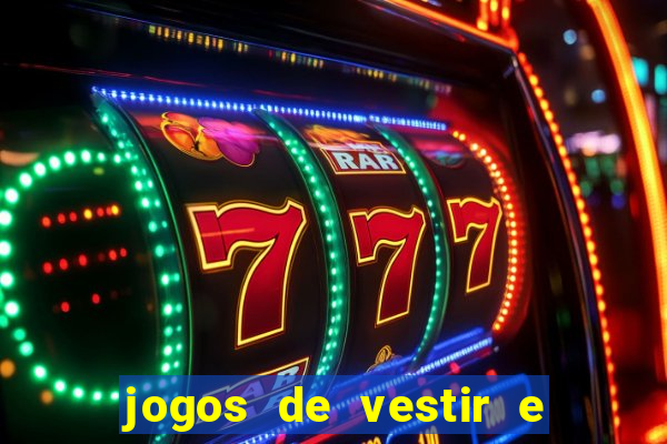 jogos de vestir e maquiar 360