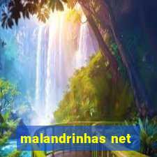 malandrinhas net