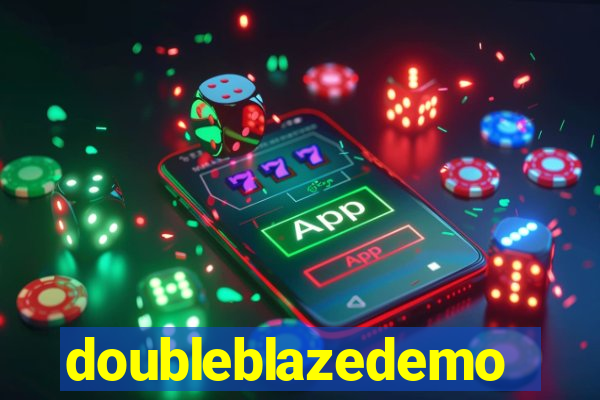 doubleblazedemo