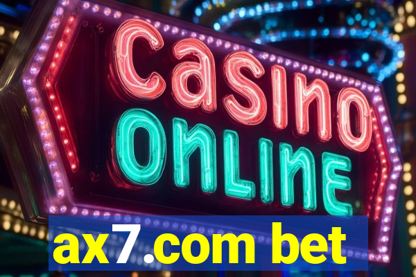 ax7.com bet