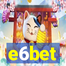 e6bet