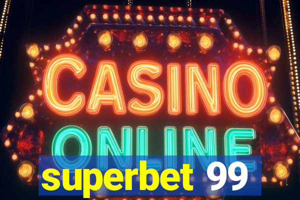 superbet 99