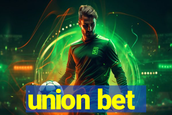 union bet