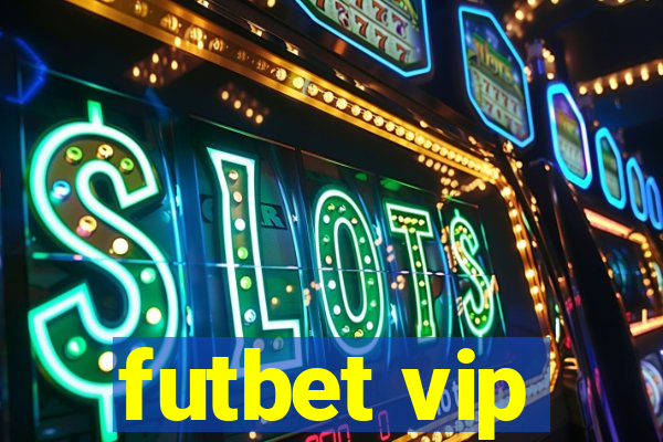 futbet vip