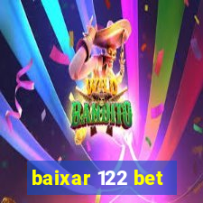 baixar 122 bet